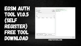 EGSM-Auth-Tool-v1.0.5-Self-Register-Free-TOOL-DOWNLOAD.jpg EGSM-Auth-Tool-v1.0.5-Self-Register-Free-TOOL-DOWNLOAD.jpg