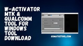 W-Activator-MTK-Qualcomm-Tool-For-Windows-Tool-Download.jpg W-Activator-MTK-Qualcomm-Tool-For-Windows-Tool-Download.jpg