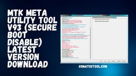 MTK-Meta-Utility-Tool-V93-Secure-Boot-Disable-Latest-Version-Download.jpg MTK-Meta-Utility-Tool-V93-Secure-Boot-Disable-Latest-Version-Download.jpg