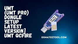 UMT-UMT-Pro-Dongle-Setup-Latest-Version-UMT-QCFire.jpg