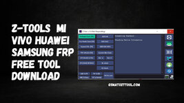 Z-Tools-Mi-Vivo-Huawei-Samsung-FRP-Free-Tool-Download.jpg