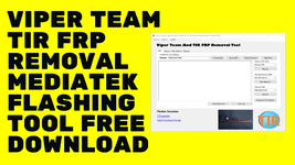 Viper-Team-TIR-FRP-Removal-MediaTek-Flashing-Tool-Free-Download.png