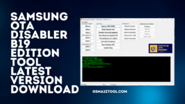 Samsung-OTA-Disabler-B19-Edition-Tool-Latest-Version-Download.png