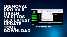 iRemoval-PRO-v6.0-iRa1n-v4.0-iOS-16.x-Latest-Update-Tool-Download.png
