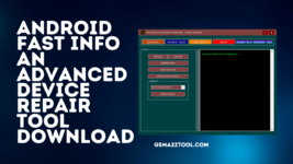 Android-Fast-Info-An-Advanced-Device-Repair-Tool-Download.png