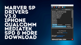 Marver-SP-Drivers-V3.0-iPhone-Qualcomm-MediaTek-SPD-More-Download.png