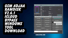 Gsm-Adjaa-Ramdisk-V2.6.1-ICloud-Bypass-Windows-Tool-Download.jpg