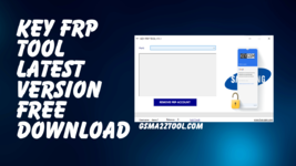 Key FRP Tool v1.1 Latest Version Free Download.png