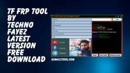 TF FRP Tool by  Techno Fayez Latest Version Free Download.png