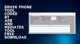 DrH3x-Phone-Tool-Coded-By-ADB-And-MediaTek-Tool-Free-Download.jpg