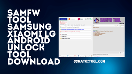 SamFw Tool 4.9 Samsung Xiaomi Lg Android Unlock Tool Download.png SamFw Tool 4.9 Samsung Xiaomi Lg Android Unlock Tool Download.png